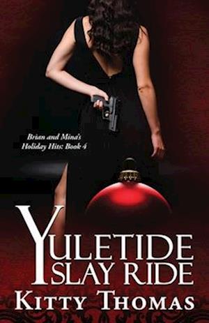 Yuletide Slay Ride