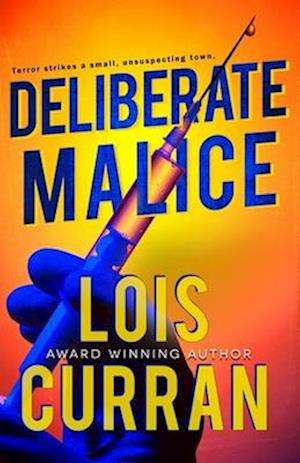 Deliberate Malice