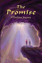 The Promise: A Perilous Journey 