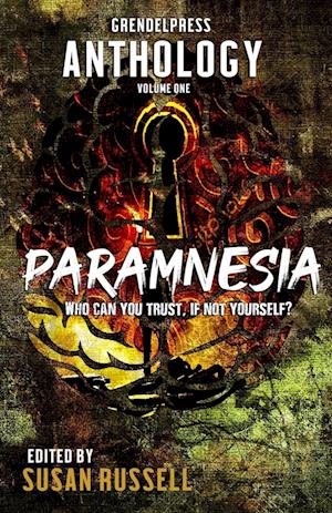 Paramnesia: A Grendel Press Horror Anthology