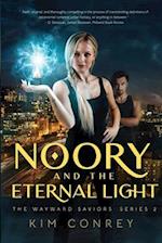 Noory and the Eternal Light (The Wayward Saviors, Book Two)