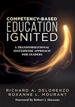 Competency-Based Education Ignited