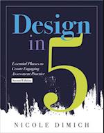 Design in Five