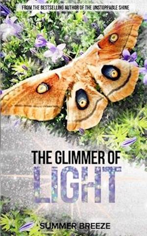 THE GLIMMER OF LIGHT