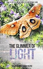 THE GLIMMER OF LIGHT 