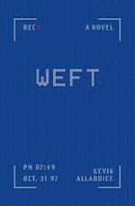 Weft: A Novel 