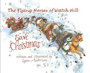 The Flying Horses of Watch Hill Save Christmas