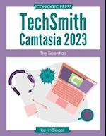 TechSmith Camtasia 2023: The Essentials 