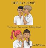 The B.O. Code