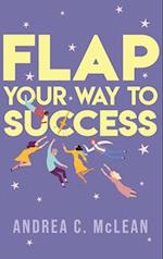 FLAP Your Way to Success 