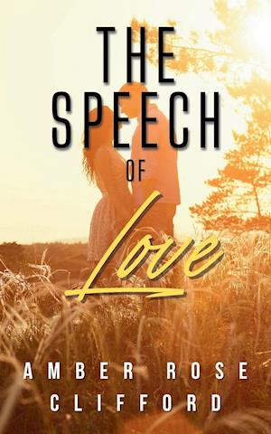 The Speech of Love