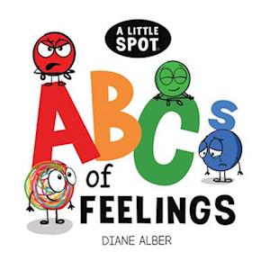 A Little Spot Abc's of Feeling