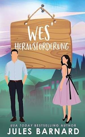 Wes' Herausforderung