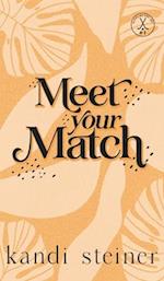 Meet Your Match