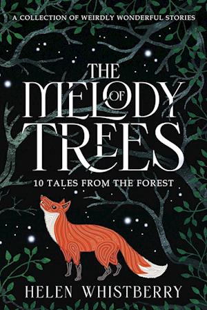 The Melody of Trees: 10 Tales from the Forest