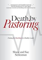 Death by Pastoring