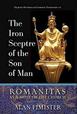 The Iron Sceptre of the Son of Man