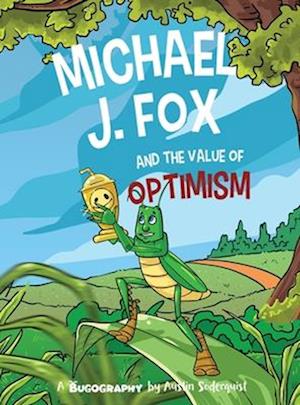 Michael J. Fox and the Value of Optimism