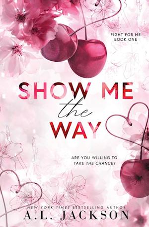 Show Me the Way (Alternate Paperback)