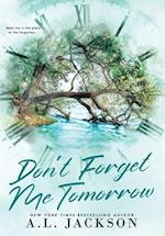 Don't Forget Me Tomorrow (Hardcover) 