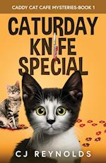 Caturday Knife Special 