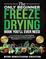 The Only Beginner Freeze Drying Book You'll Ever Need 