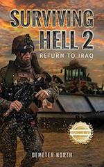 Surviving Hell 2: Return to Iraq 
