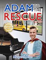 Adam to the Rescue 