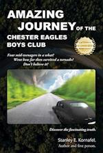 Amazing Journey Of The Chester Eagles Boys Club 