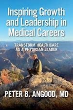 Inspiring Growth and Leadership in Medical Careers