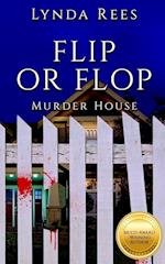 Flip or Flop, Murder House 