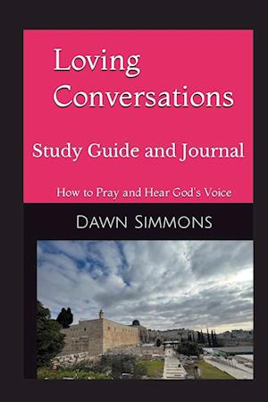 Loving Conversations Study Guide and Journal