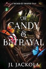 Of Candy and Betrayal