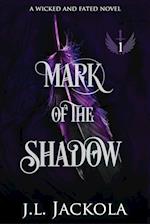 Mark of the Shadow