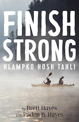 Finish Strong: Hlampko Hosh Tahli