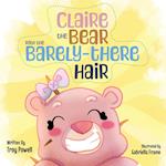 Claire the Bear with the Barely-There Hair 