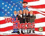 Will Rogers and His Great Presidential Pals 