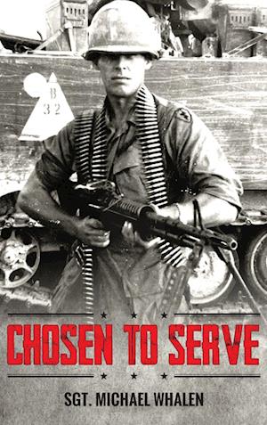 Chosen to Serve