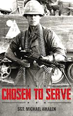 Chosen to Serve