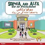 Sophia and Alex Go to Preschool