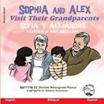 Sophia and Alex Visit Their Grandparents