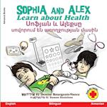 Sophia and Alex Learn About Health