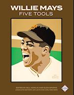 Willie Mays Five Tools 