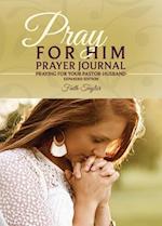 Pray for Him Prayer Journal