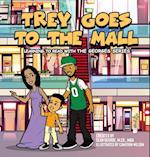 Trey Goes To The Mall