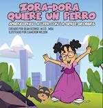 Zora-Dora Quiere Un Perro (Aprendiendo A Leer Con La Serie Georges)