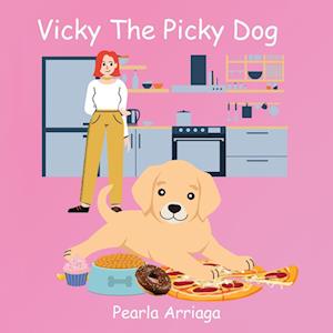 Vicky The Picky Dog