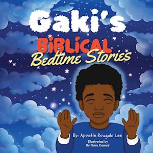 Gaki's Biblical Bedtime Stories