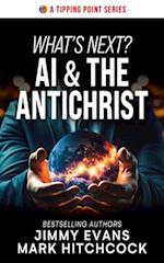 What's Next? AI & the Antichrist