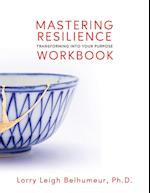 Mastering Resilience